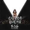 B.OG - Goldi Buena - Single