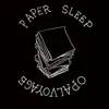 Opal Voyage - Paper Sleep - Single